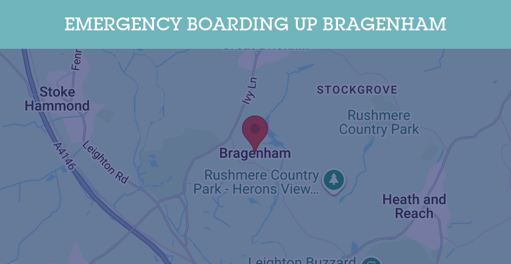Emergency Boarding Up Services in Bragenham - LU7